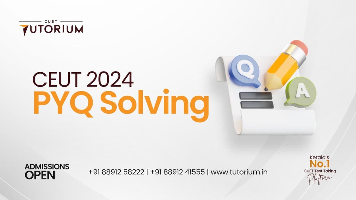 CUET 2024 PYQ COMPLETE SOLUTION